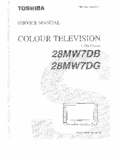 Toshiba 28MW7DB Service manual for Toshiba 28MW7DB, 28MW7DG